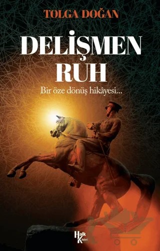 Delişmen Ruh – Tolga Doğan – Halk Kitabevi kitap kapağı