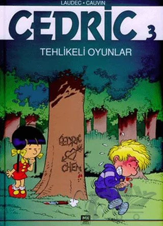 Cedric 3: Tehlikeli Oyunlar – Laudec – Turkuvaz Kitap kitap kapağı
