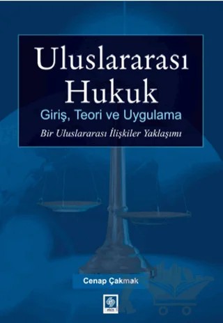Uluslararası Hukuk – Cenap Çakmak – Ekin Basım Yayın kitap kapağı