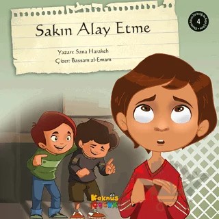 Sakın Alay Etme – Sana Harakeh – Kaknüs Yayınları kitap kapağı