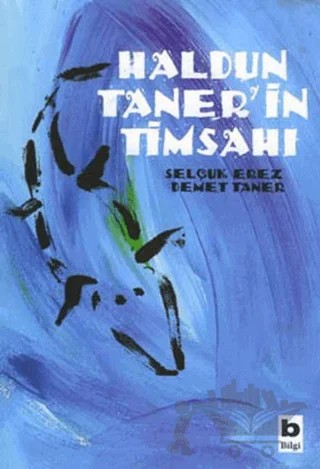 Haldun Taner’in Timsahı – Demet Taner, Selçuk Erez – Bilgi Yayınevi kitap kapağı