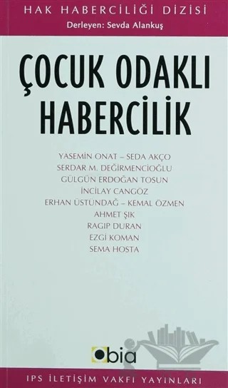 Çocuk Odaklı Habercilik – Kolektif – IPS İletişim Vakfı Yayınları kitap kapağı