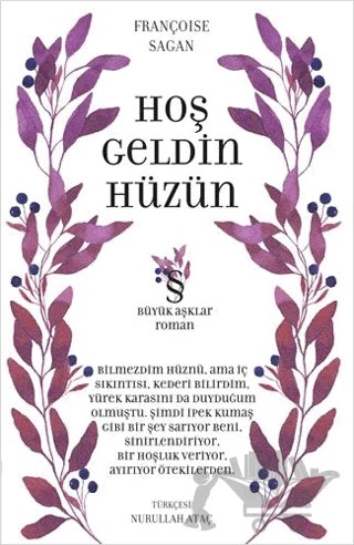 Hoşgeldin Hüzün : Büyük Aşklar Dizisi – Françoise Sagan – Everest Yayınları kitap kapağı