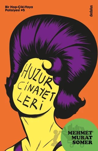 Huzur Cinayetleri – Mehmet Murat Somer – Dedalus Kitap kitap kapağı