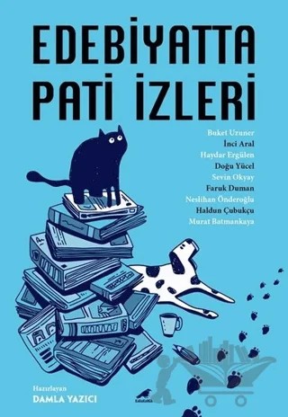 Edebiyatta Pati İzleri – Buket Uzuner, Doğu Yücel, Faruk Duman, Haldun Çubukçu, Haydar Ergülen, İnci Aral, Murat Batmankaya, Neslihan Önderoğlu, Sevin Okyay – Kara Karga Yayınları kitap kapağı