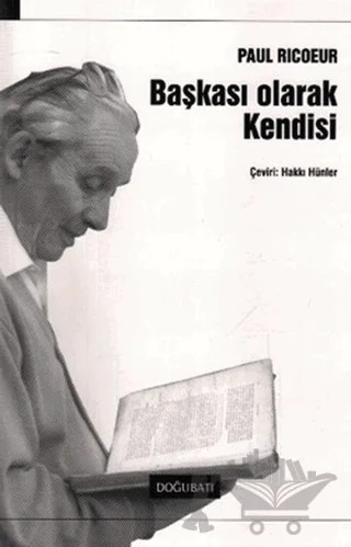 Başkası Olarak Kendisi – Paul Ricoeur – Doğu Batı Yayınları kitap kapağı