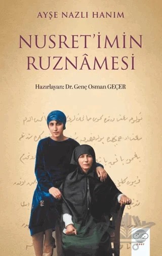Nusret’imin Ruznâmesi – Genç Osman Geçer – Post Yayınevi kitap kapağı