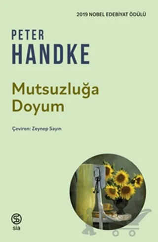 Mutsuzluğa Doyum – Peter Handke – Sia Kitap kitap kapağı