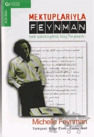 Mektuplarıyla Feynman Hep Şakacıydınız, Bay Feynman... – Michelle Feynman – Güncel Yayıncılık kitap kapağı