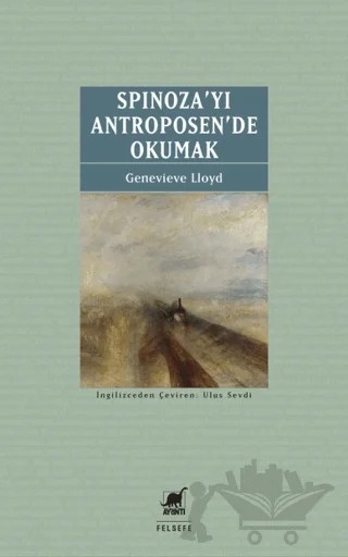 Spinoza’yı Antroposen’de Okumak – Genevieve Lloyd – Ayrıntı Yayınları kitap kapağı