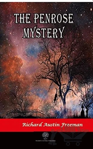 The Penrose Mystery – Richard Austin Freeman – Platanus Publishing kitap kapağı