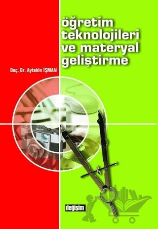 Öğretim Teknolojileri ve Materyal Geliştirme – Aytekin İşman – Değişim Yayınları kitap kapağı