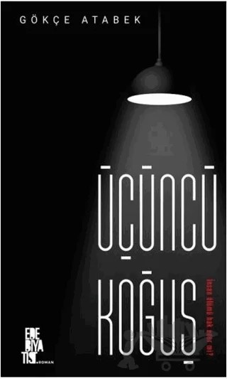 Üçüncü Koğuş – Gökçe Atabek – Edebiyatist kitap kapağı