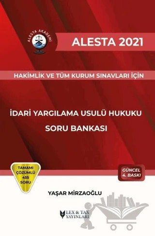 2021 Alesta İdari Yargılama Usulü Hukuku Soru Bankası – Yaşar Mirzaoğlu – Lex-Tax Yayınları kitap kapağı