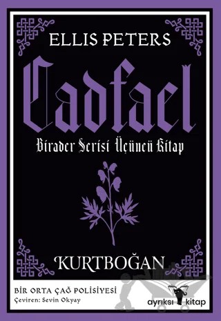 Kurtboğan - Cadfael Birader Serisi Üçüncü Kitap – Ellis Peters – Ayrıksı Kitap kitap kapağı