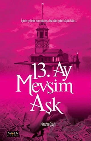 13. Ay Mevsim Aşk – Nesrin Çaylı – Mola Kitap kitap kapağı