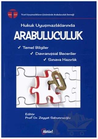 Arabuluculuk – Zeyyat Sabuncuoğlu – Alfa Aktüel Yayınları kitap kapağı