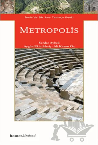Metropolis – Ali Kazım Öz, Aygün Ekin Meriç, Serdar Aybek – Homer Kitabevi kitap kapağı
