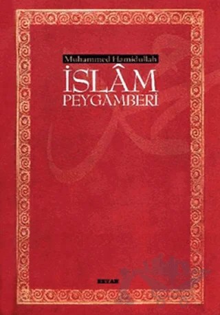 İslam Peygamberi – Muhammed Hamıdullah – Beyan Yayınları kitap kapağı