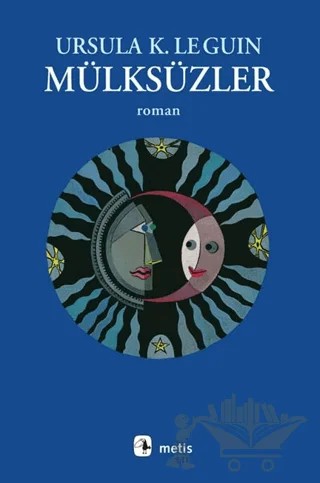 Mülksüzler – Ursula K. Le Guin – Metis Yayınları kitap kapağı