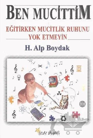 Ben Mucittim – H. Alp Boydak – Beyaz Yayınları kitap kapağı