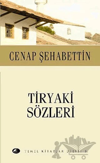 Tiryaki Sözleri – Cenap Şahabettin – Şule Yayınları kitap kapağı