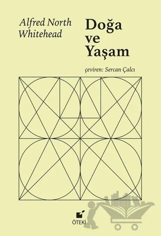 Doğa ve Yaşam – Alfred North Whitehead – Öteki Yayınevi kitap kapağı