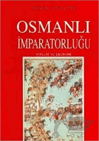 Osmanlı İmparatorluğu – Halil İnalcık – Eren Yayıncılık kitap kapağı