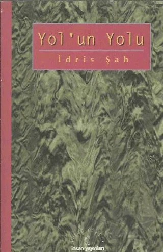 Yol'un Yolu – İdris Şah – İnsan Yayınları kitap kapağı