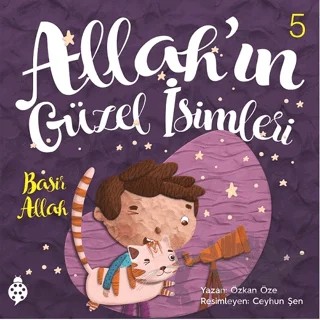 Allah'ın Güzel İsimleri 5 - Basir – Özkan Öze – Uğurböceği Yayınları kitap kapağı