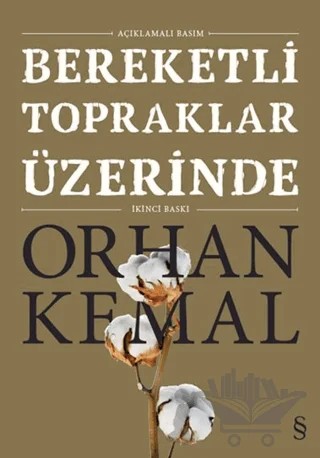 Bereketli Topraklar Üzerinde (Açıklamalı Basım) – Orhan Kemal – Everest Yayınları kitap kapağı