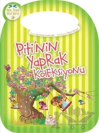 Piti’nin Yaprak Koleksiyonu – Nurefşan Çağlaroğlu – Nesil Çocuk Yayınları kitap kapağı