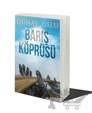 Barış Köprüsü – Günay Uslu – Cinius Yayınları kitap kapağı