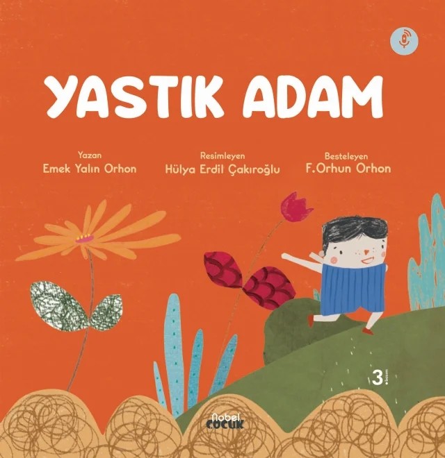 Yastık Adam – Emek Yalın Orhon – Nobel Çocuk kitap kapağı