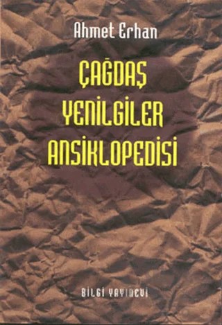 Çağdaş Yenilgiler Ansiklopedisi – Ahmet Erhan – Bilgi Yayınevi kitap kapağı