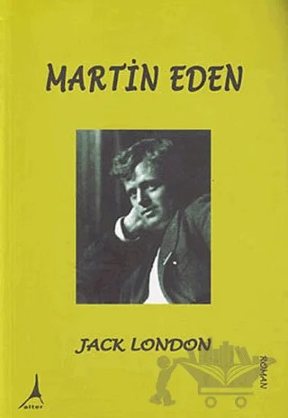 Martin Eden – Jack London – Alter Yayıncılık kitap kapağı