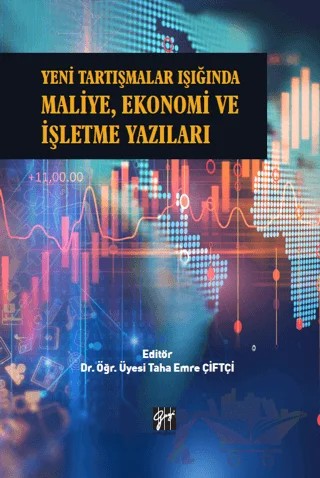 Yeni Tartışmalar Işığında Maliye, Ekonomi ve İşletme Yazıları – Kolektif – Gazi Kitabevi kitap kapağı