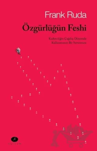 Özgürlüğün Feshi – Frank Ruda – Açılım Kitap kitap kapağı