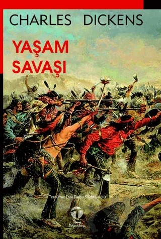 Yaşam Savaşı – Charles Dickens – Tema Yayınları kitap kapağı
