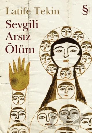 Sevgili Arsız Ölüm – Latife Tekin – Everest Yayınları kitap kapağı