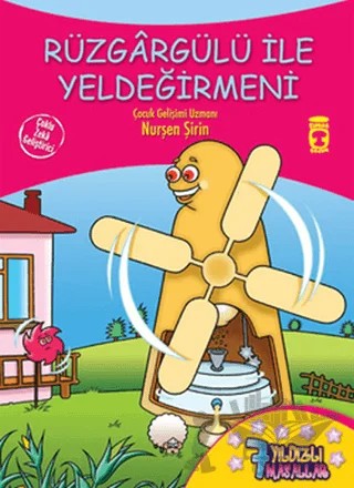 Rüzgargülü İle Yeldeğirmeni – Nurşen Şirin – Timaş Çocuk kitap kapağı