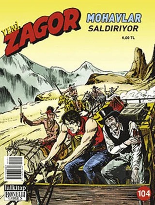 Yeni Zagor Sayı: 104 Mohavlar Saldırıyor – Lal Kitap kitap kapağı