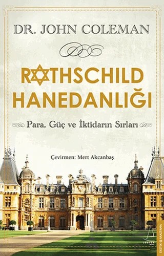 Rothschild Hanedanlığı – John Coleman – Destek Yayınları kitap kapağı