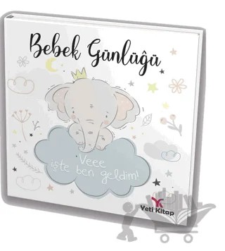 Bebek Günlüğü – Feyyaz Ulaş – Yeti Kitap kitap kapağı