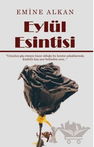 Eylül Esintisi – Emine Alkan – Linza Yayınları kitap kapağı