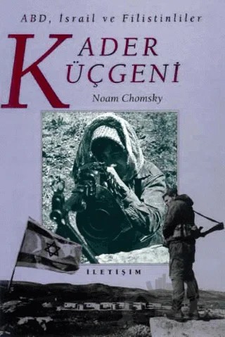 Kader Üçgeni – Noam Chomsky – İletişim Yayınevi kitap kapağı