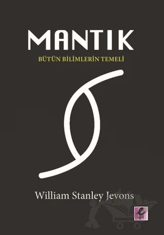 Mantık – William Stanley Jevons – Efil Yayınevi kitap kapağı