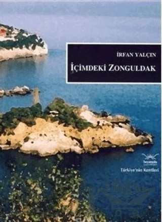 İçimdeki Zonguldak – İrfan Yalçın – Heyamola Yayınları kitap kapağı