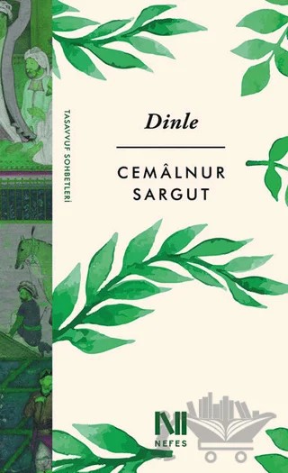 Dinle – Cemalnur Sargut – Nefes Yayıncılık kitap kapağı