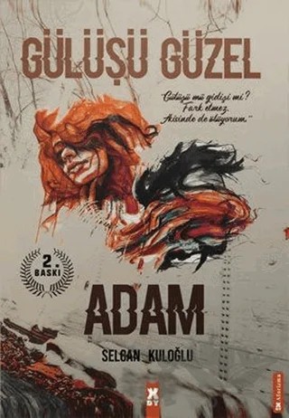 Gülüşü Güzel Adam – Selcan Kuloğlu – X10 Kitap kitap kapağı